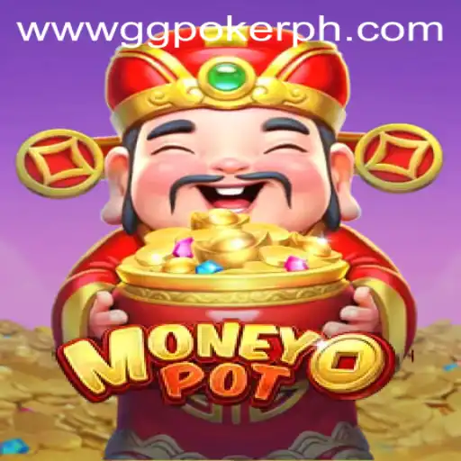 MoneyPot: The Ultimate Game Experience with GGPoker